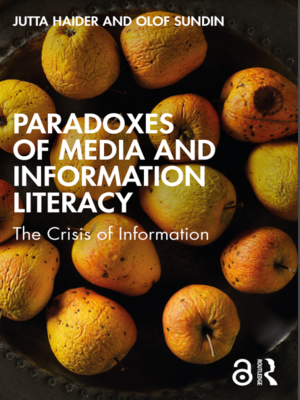 cover image of Paradoxes of Media and Information Literacy: The Crisis of Information